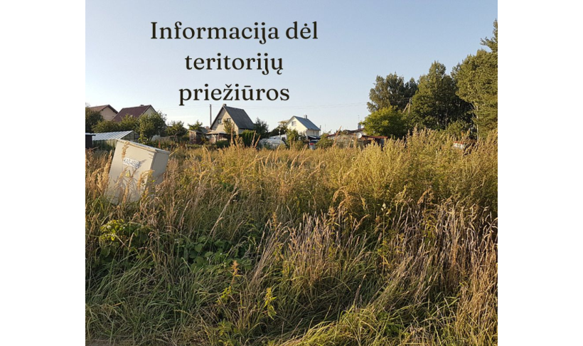 Dėl teritorijų priežiūros