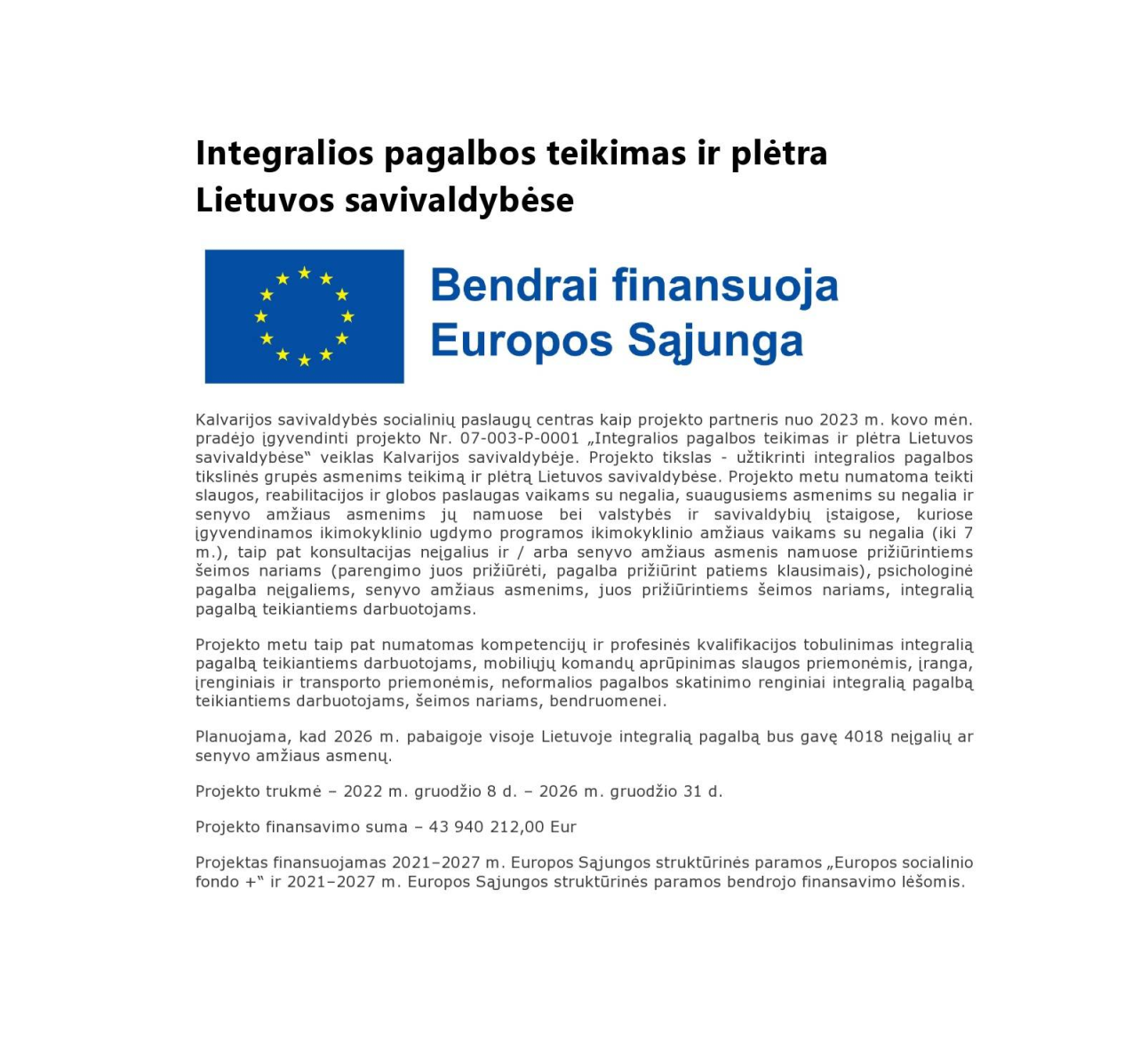 Integralios pagalbos teikimas ir plėtra Lietuvos savivaldybėse