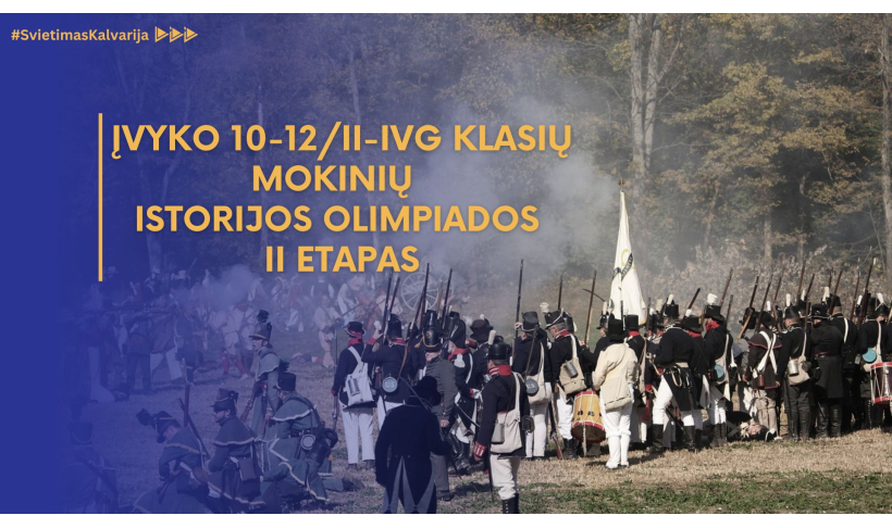 Įvyko istorijos olimpiados II etapas