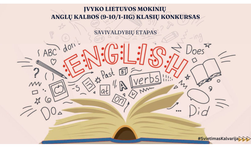 Įvyko Lietuvos mokinių anglų kalbos (9-10/I-IIG) klasių konkursas savivaldybių etapas