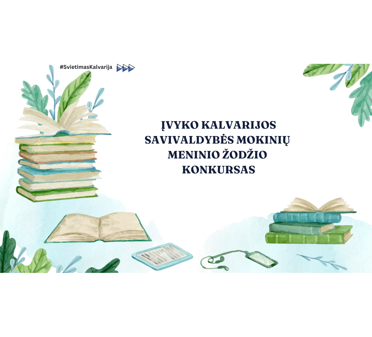 Kalvarijos savivaldybės mokinių meninio žodžio konkursas