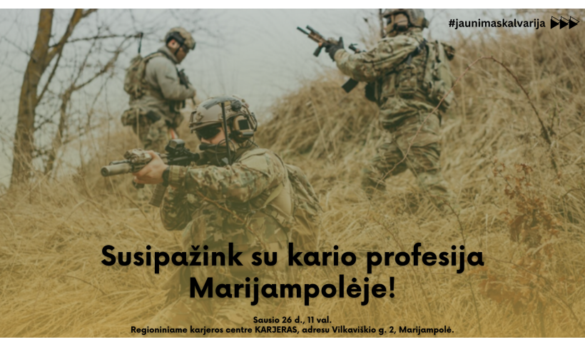 Susipažink su kario profesija Marijampolėje!
