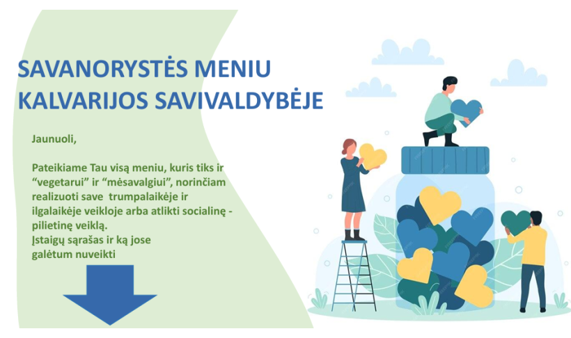 Savanorystės galimybės Kalvarijos savivaldybėje
