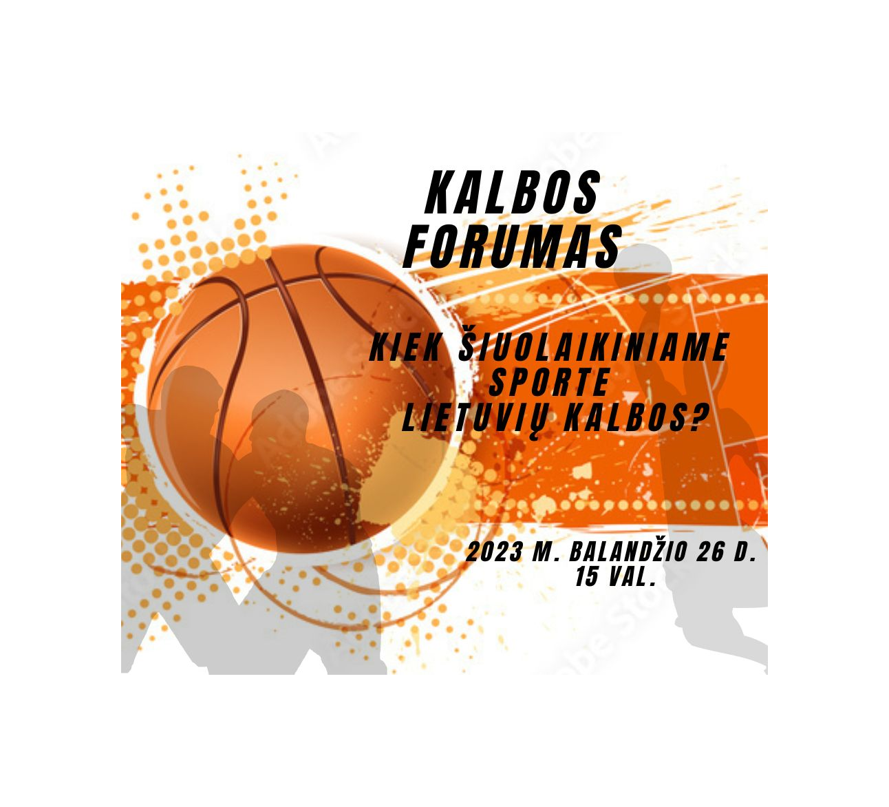 Vyks forumas „Kiek šiuolaikiniame sporte lietuvių kalbos?“