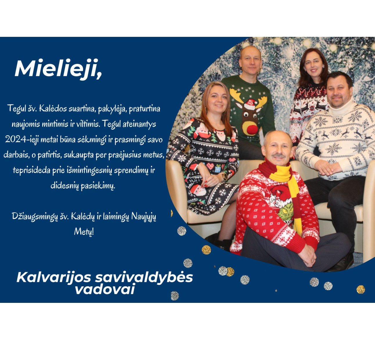 Kalvarijos savivaldybės vadovų sveikinimas šv. Kalėdų ir Naujųjų Metų proga