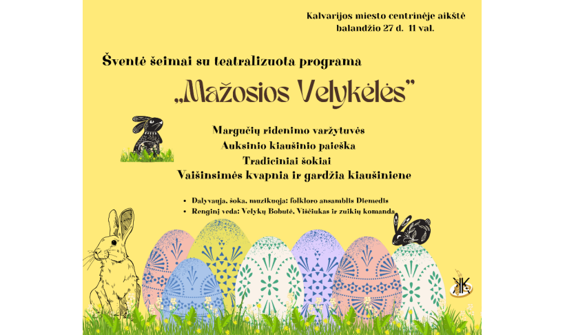 Šventė šeimai su teatralizuota programa „Mažosios Velykėlės"