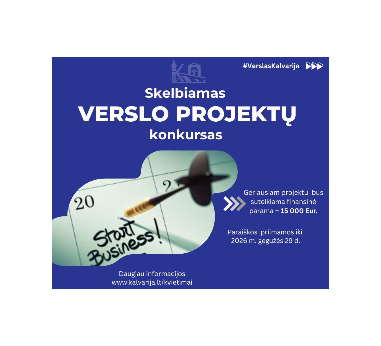 Kalvarijos savivaldybės administracija skelbia verslo projektų konkursą 2026 m.