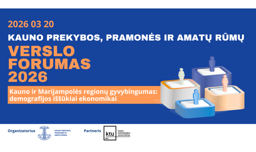 Verslo forumas „Kauno ir Marijampolės regionų gyvybingumas: demografijos iššūkiai ekonomikai“