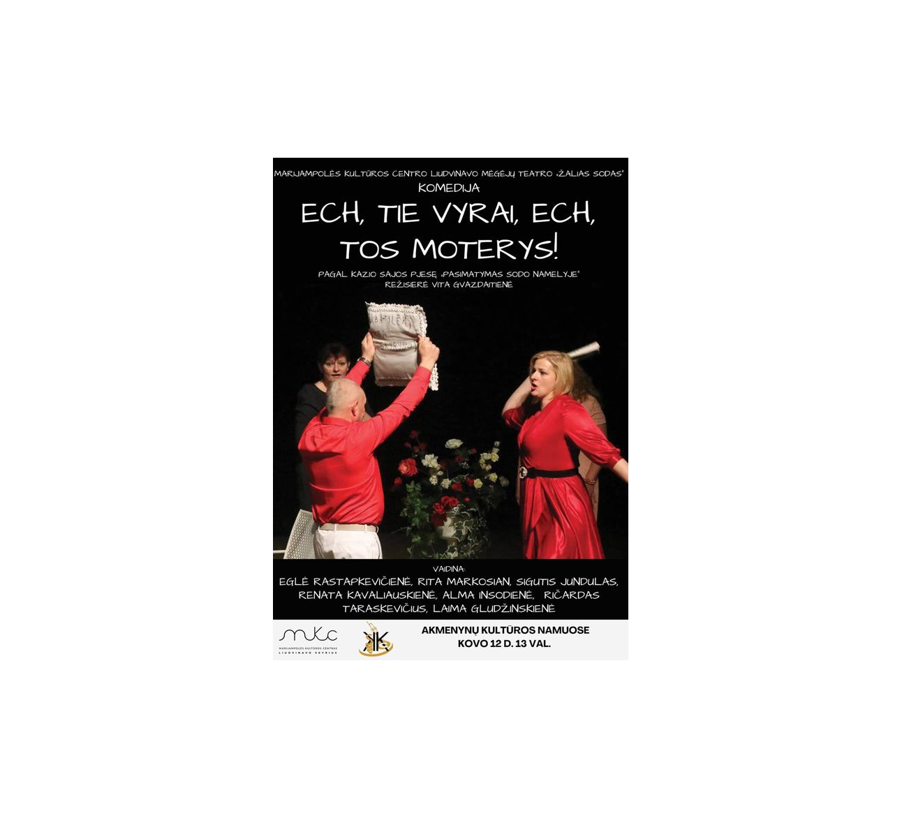 Komedija "Ech, tie vyrai, ech, tos moterys!"