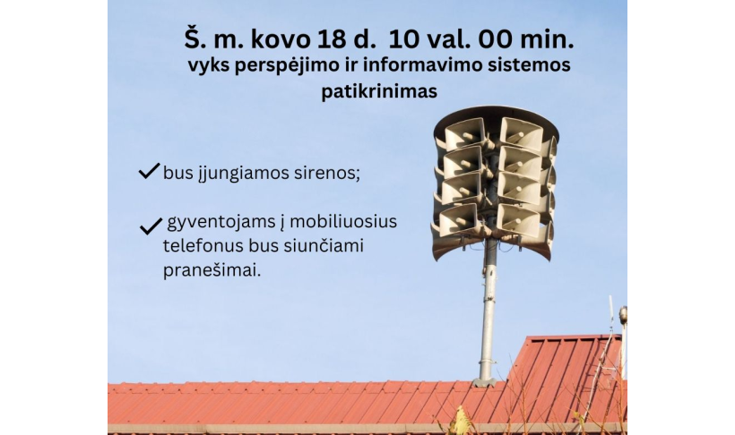 Gyventojų dėmesiui: pirmadienį kauks sirenos