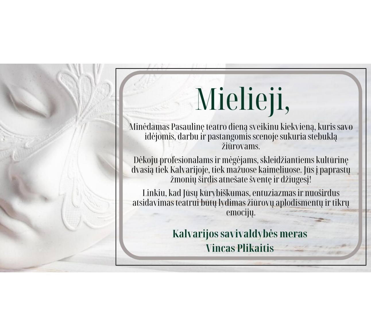 Mero sveikinimas Pasaulinės teatro dienos proga