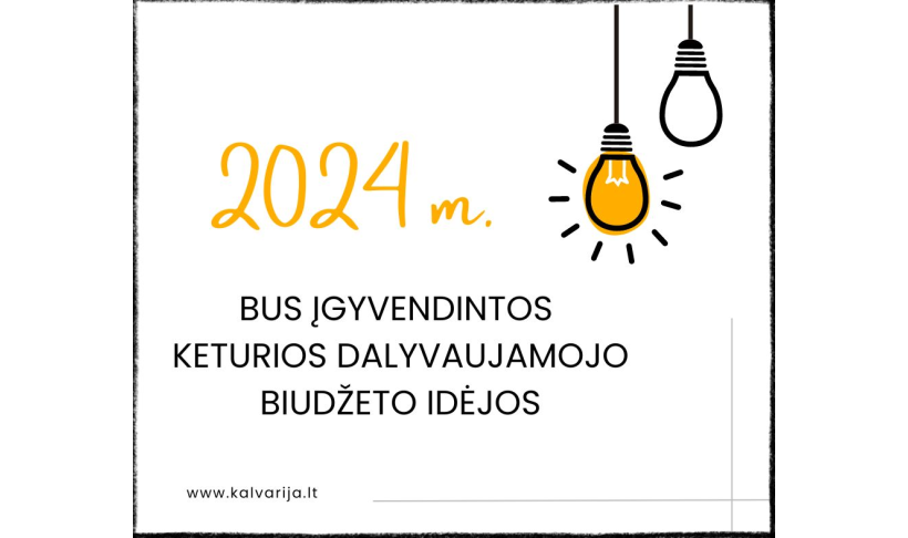 Dalyvaujamojo biudžeto įgyvendinimas Kalvarijos savivaldybėje