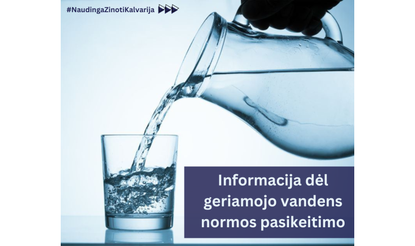 Informacija dėl geriamojo vandens normos pasikeitimo