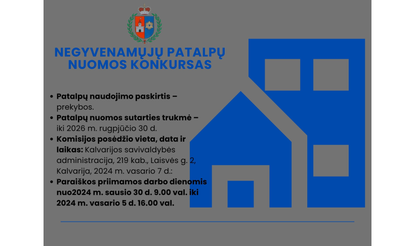 Kalvarijos savivaldybės administracija skelbia nuomos konkursą