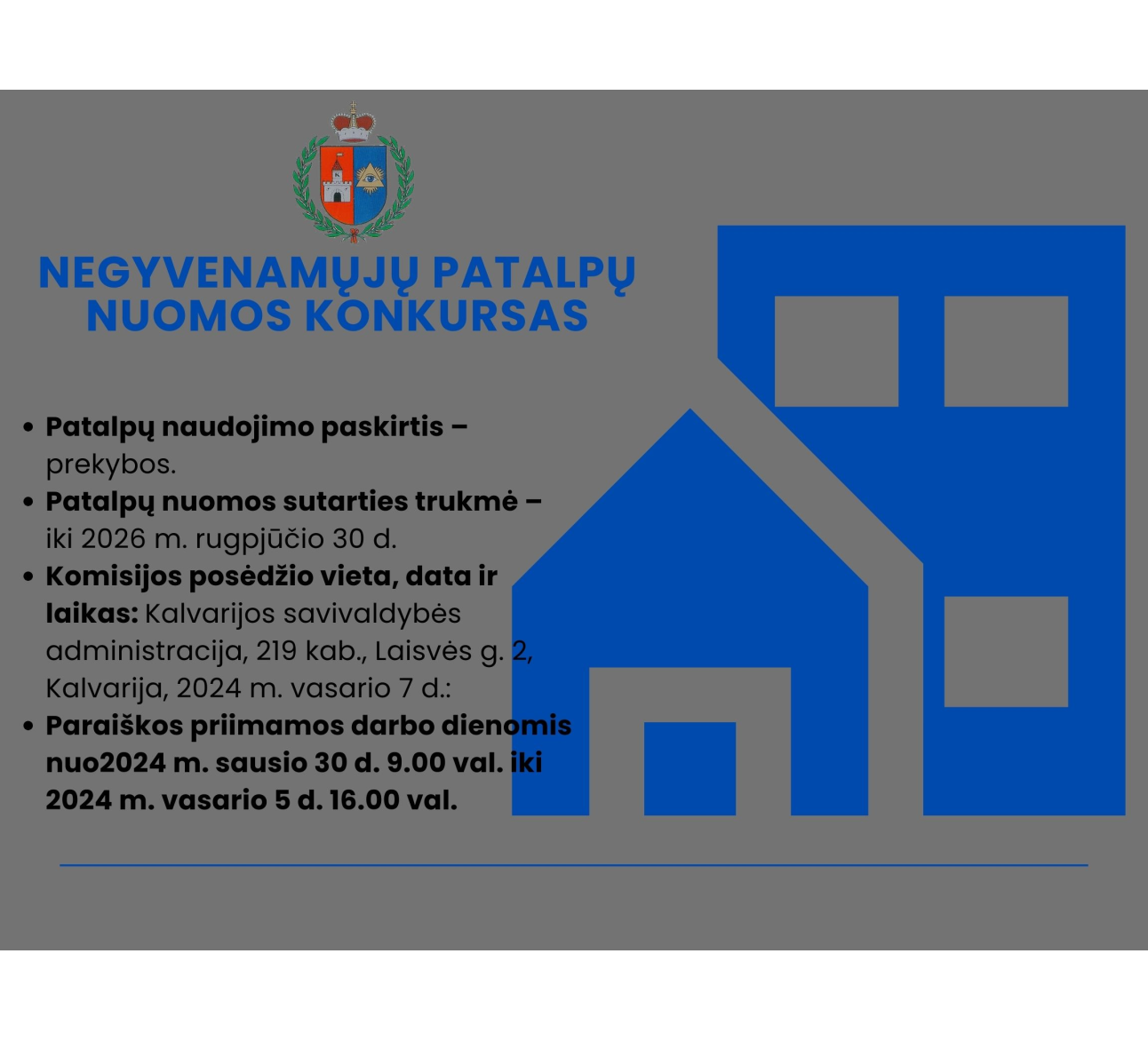 Kalvarijos savivaldybės administracija skelbia nuomos konkursą