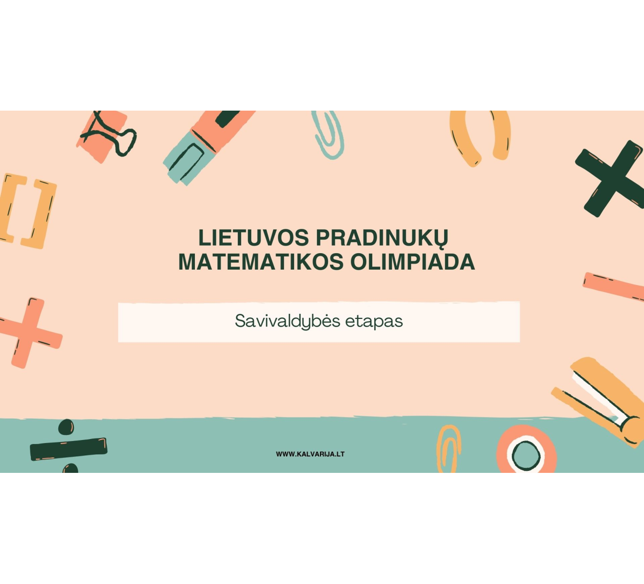 Įvyko Lietuvos pradinukų matematikos olimpiados savivaldybės etapas