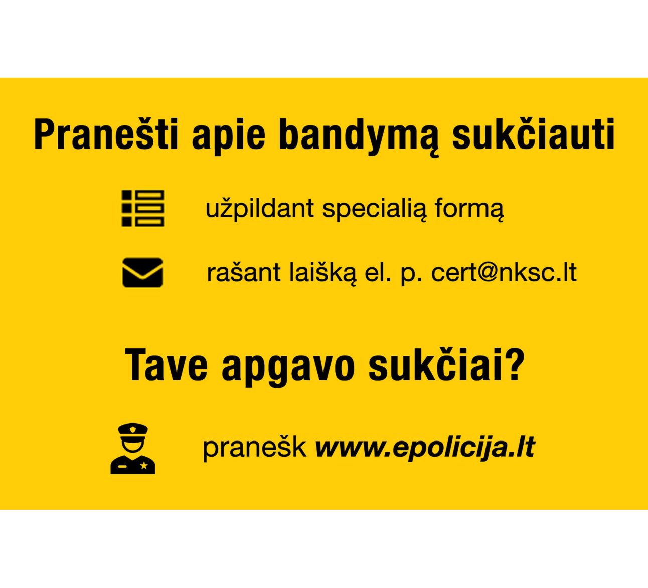 Pranešk apie bandymą sukčiauti!