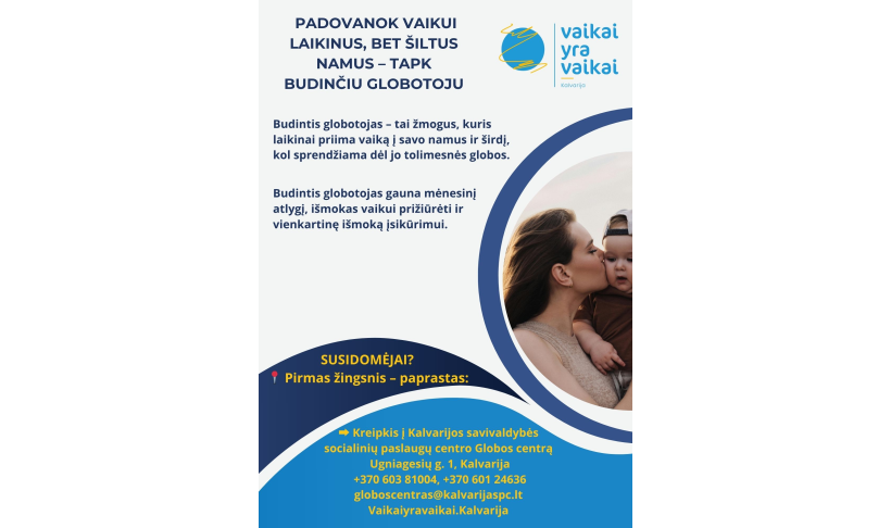 Padovanok vaikui laikinus, bet šiltus namus – tapk budinčiu globotoju