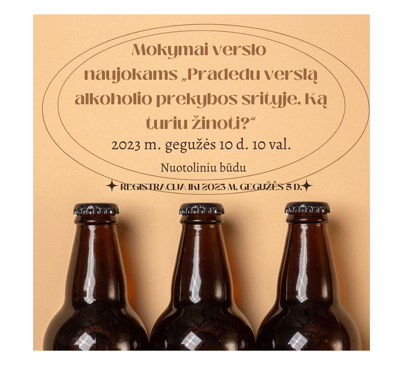Mokymai verslo naujokams „Pradedu verslą alkoholio prekybos srityje. Ką turiu žinoti?“