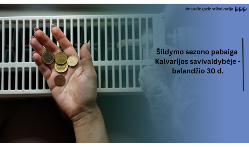 Dėl 2025–2026 m. šildymo sezono pabaigos