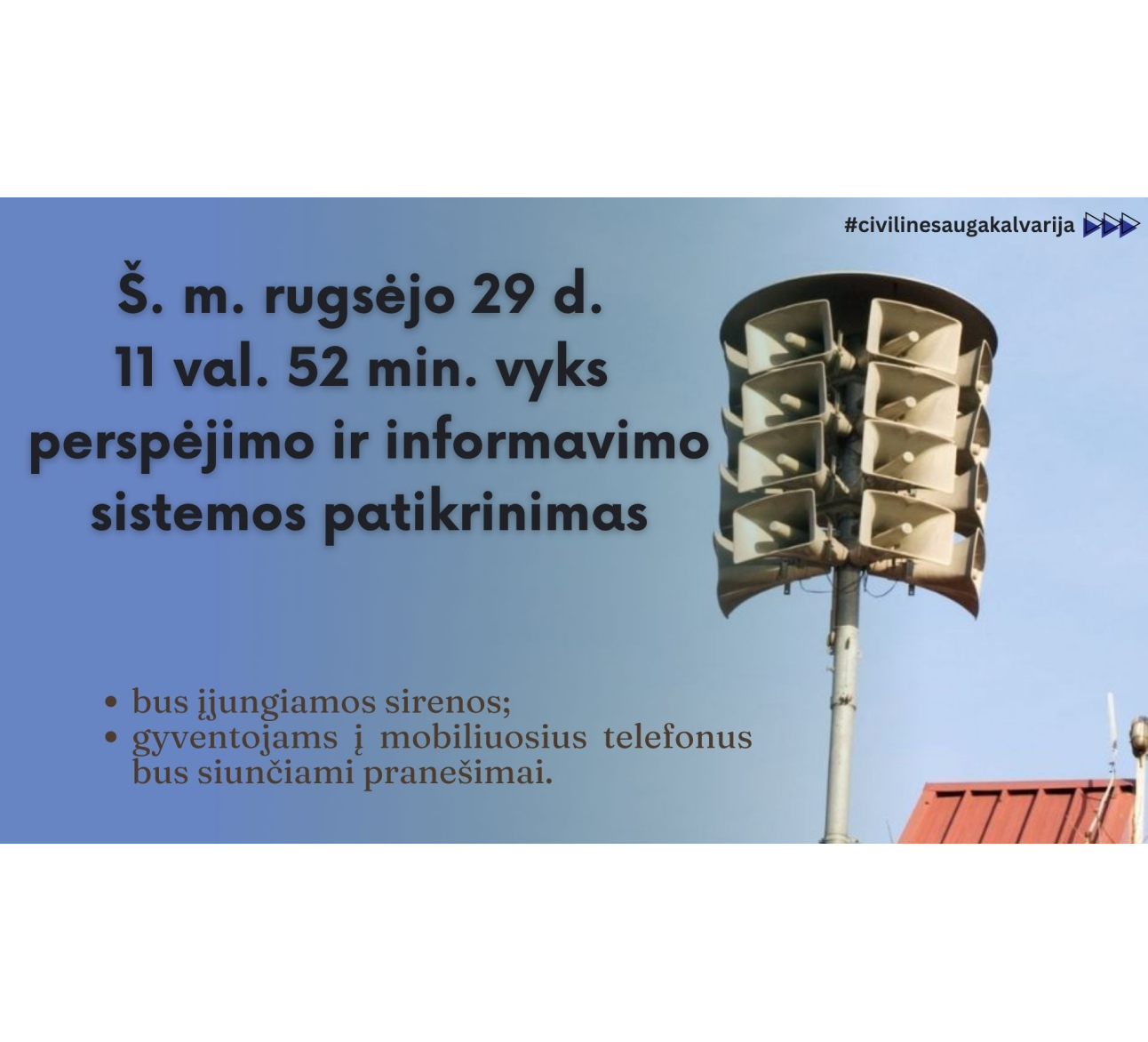 Perspėjimas gyventojams: antradienį kauks sirenos