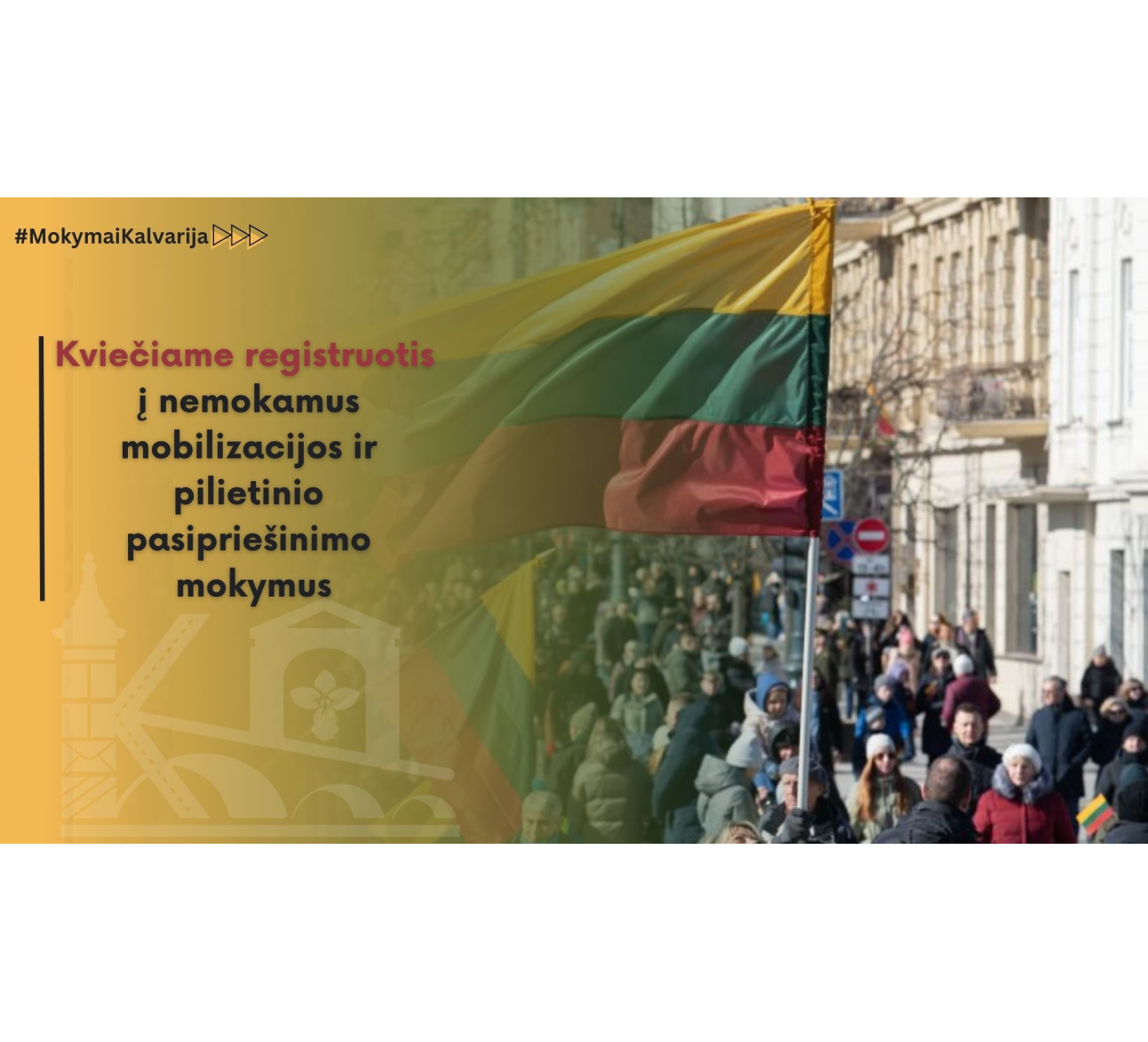 Kviečiame registruotis į nemokamus mobilizacijos ir pilietinio pasipriešinimo mokymus