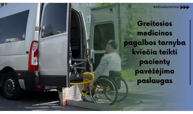 Greitosios medicinos pagalbos tarnyba kviečia teikti pacientų pavėžėjimo paslaugas