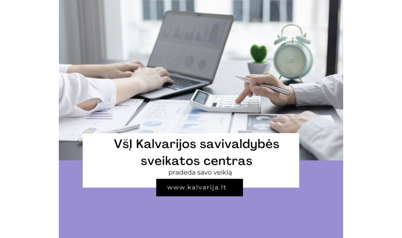 Veiklą pradeda VšĮ Kalvarijos savivaldybės sveikatos centras