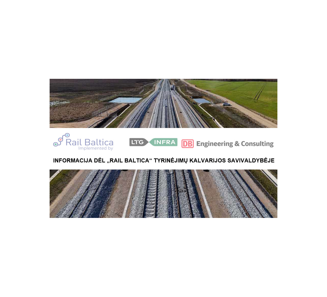 Informacija dėl „Rail Baltica" tyrinėjimų Kalvarijos savivaldybėje