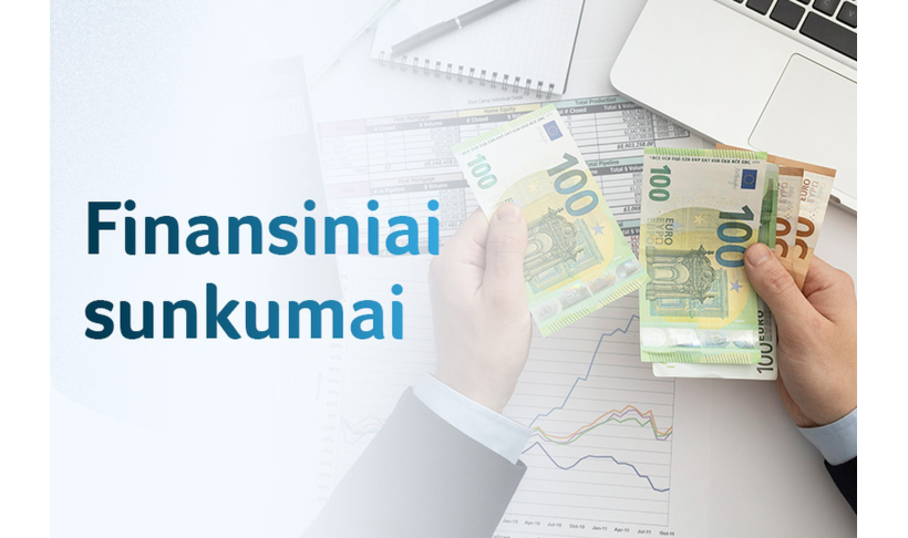 Aktualu patiriantiems finansinių sunkumų