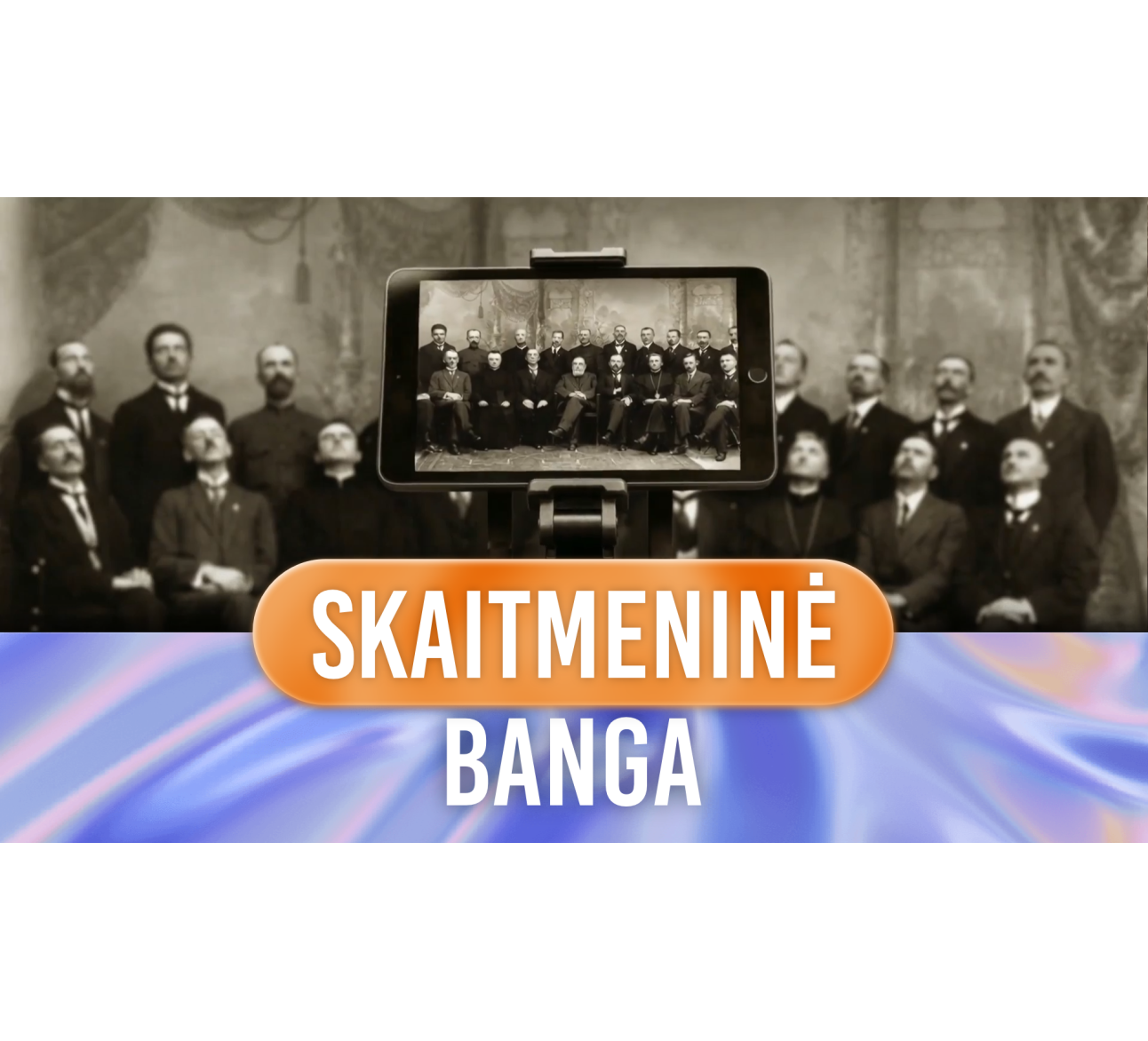 Lietuvoje vėl kyla „Skaitmeninė banga“!