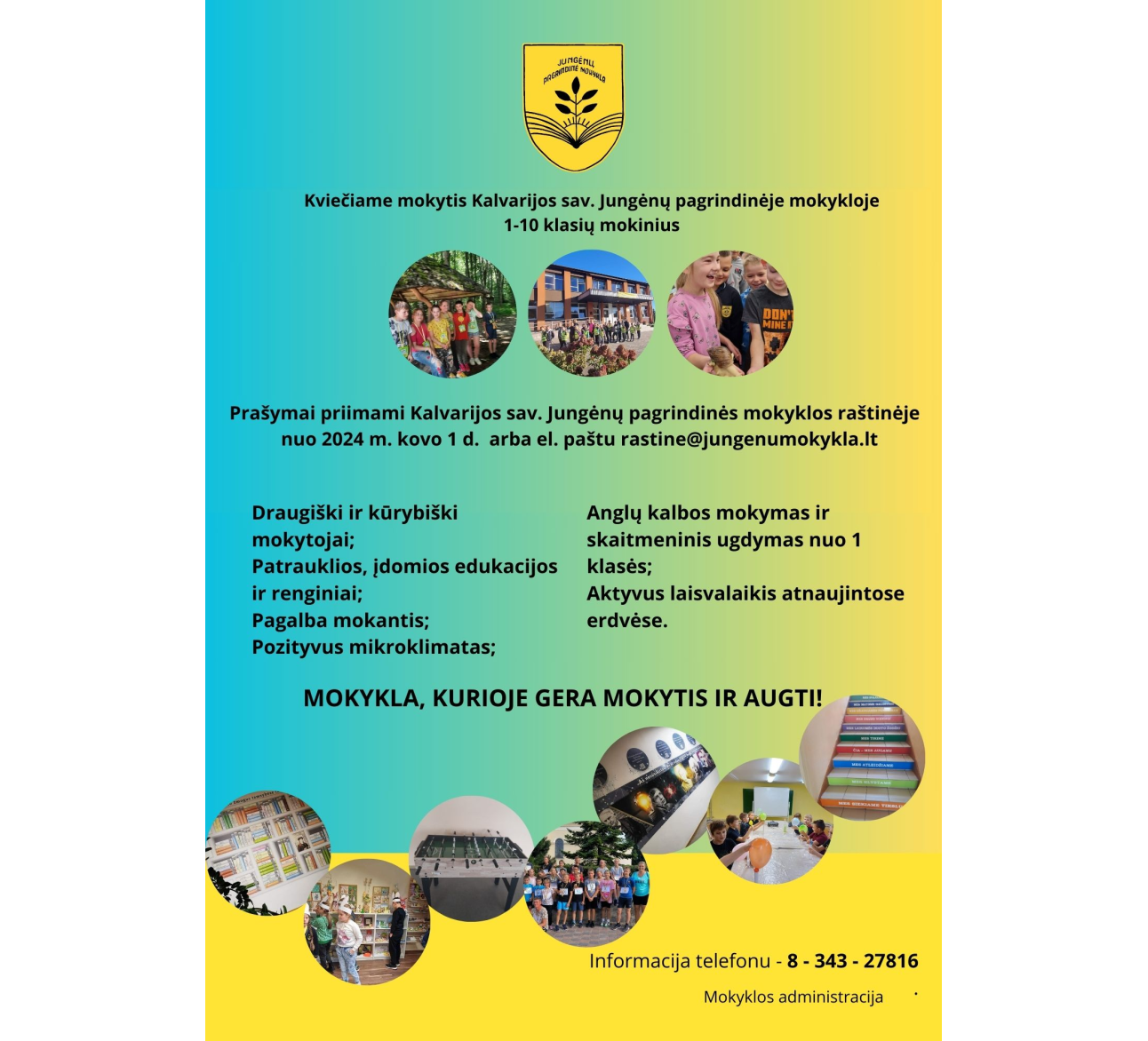 Kalvarijos sav. Jungėnų pagrindinė mokykla kviečia mokytis