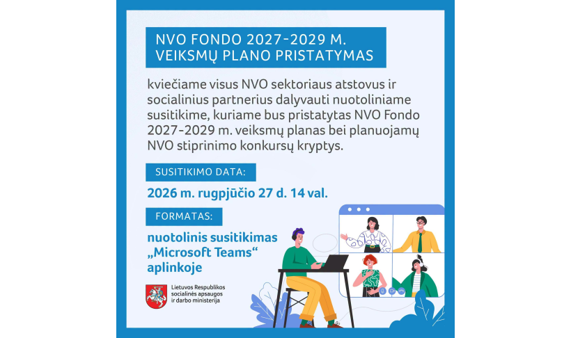 Socialinės apsaugos ir darbo ministerija kviečia į NVO Fondo 2027–2029 m. veiksmų plano pristatymą!