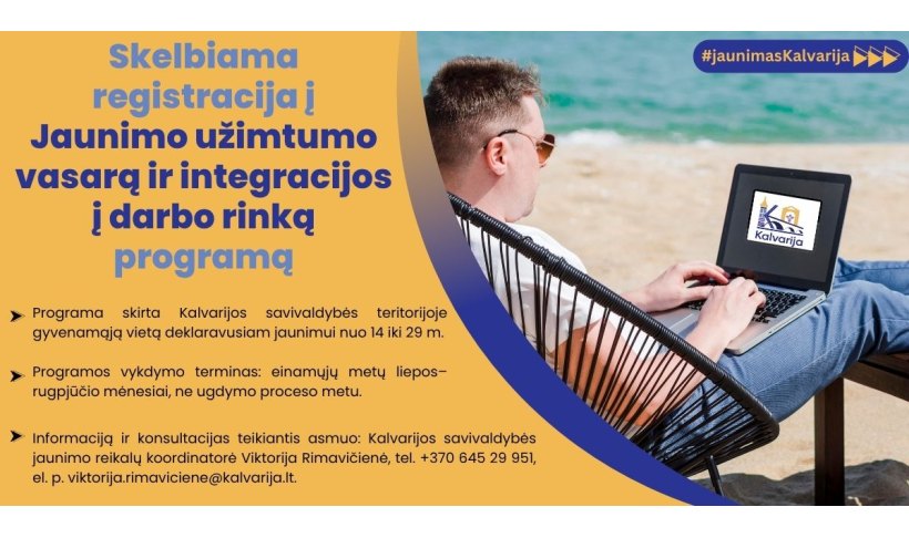 Skelbiama registracija į Jaunimo užimtumo vasarą ir integracijos į darbo rinką programą