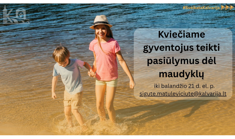 Kviečiame gyventojus teikti pasiūlymus dėl maudyklų
