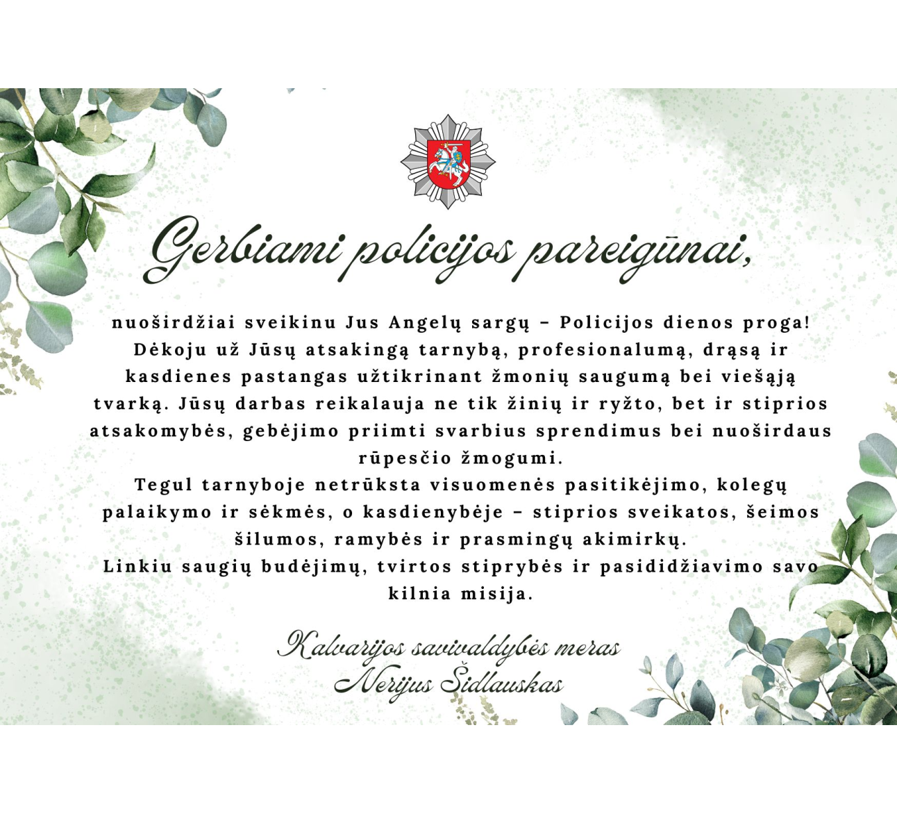 Spalio 2-oji – Policijos, Angelų sargų diena!