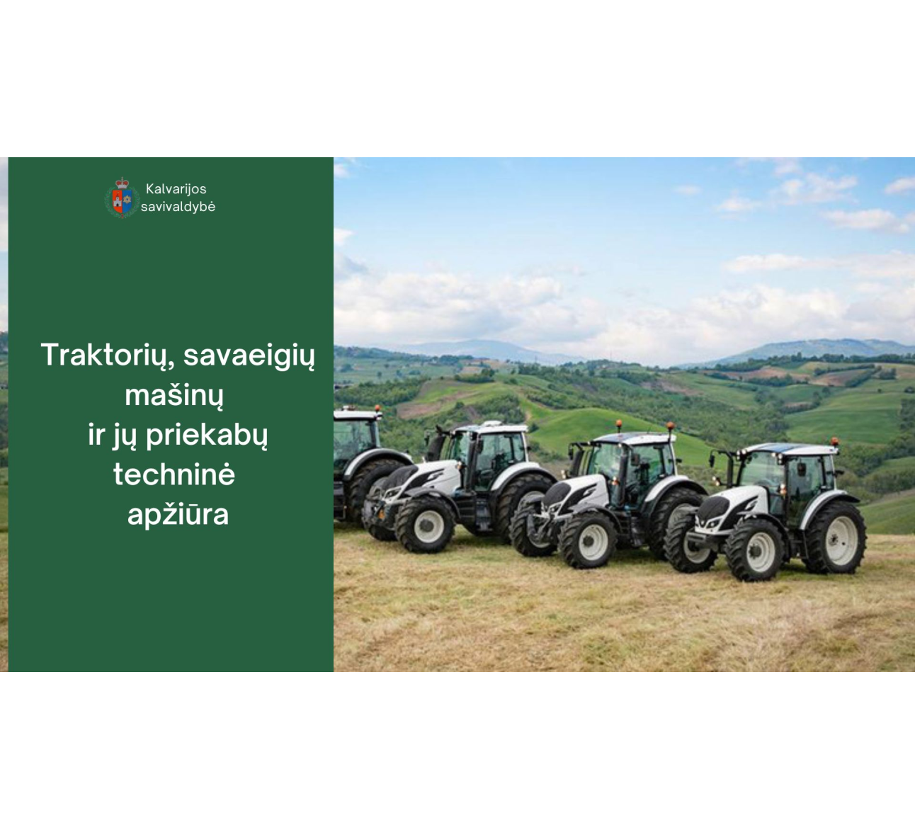 Žemės ūkio technikos techninė apžiūra 