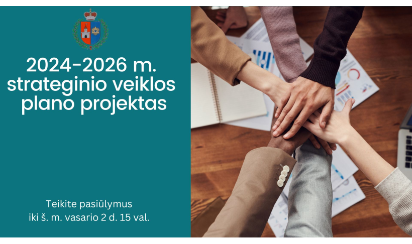Kviečiame susipažinti su parengtu Kalvarijos savivaldybės 2024-2026 m. strateginio veiklos plano projektu