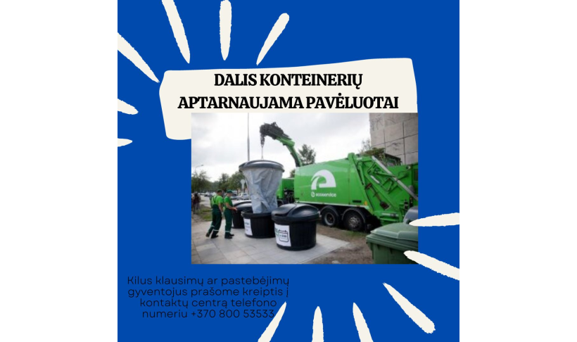 Komentaras dėl konteinerių aptarnavimo Marijampolės regione sutrikimų 