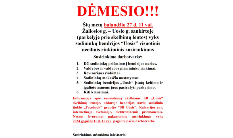Sodininkų bendrijos “Uosis” visuotinis neeilinis rinkiminis susirinkimas
