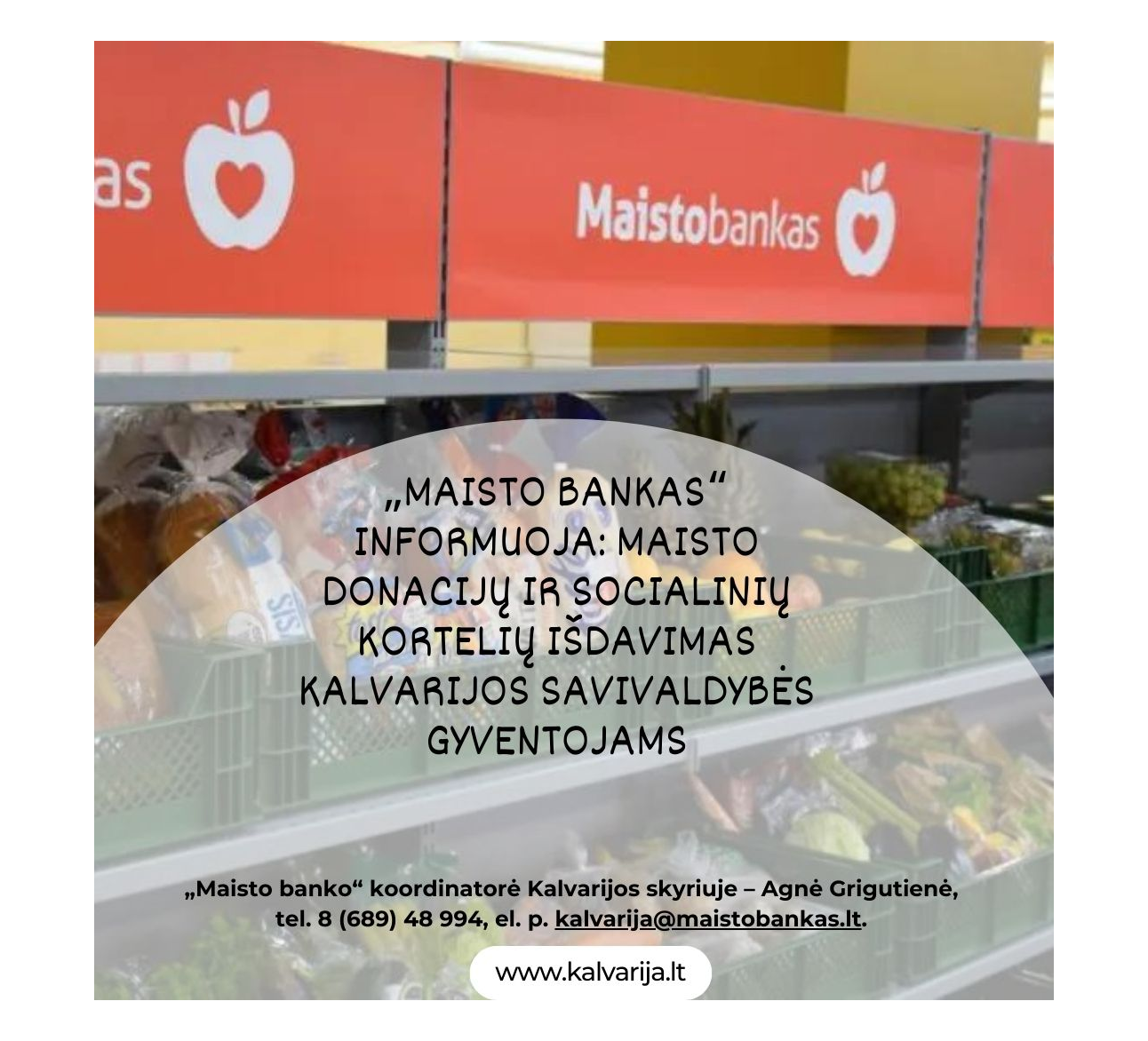 „Maisto bankas“ informuoja: maisto donacijų ir socialinių kortelių išdavimas Kalvarijos savivaldybės gyventojams