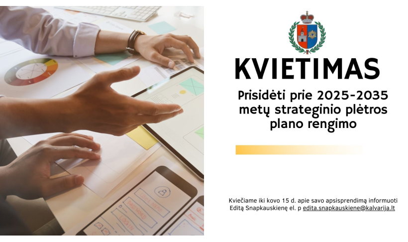 Kviečiame prisidėti prie 2025-2035 metų strateginio plėtros plano rengimo