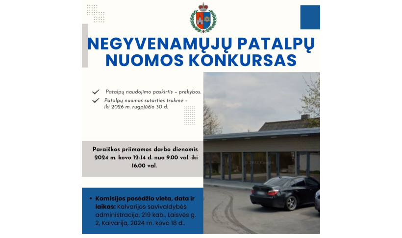 Kalvarijos savivaldybės administracija skelbia nuomos konkursą