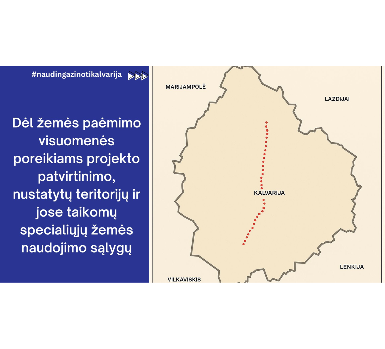 Dėl žemės paėmimo visuomenės poreikiams projekto patvirtinimo, nustatytų teritorijų ir jose taikomų specialiųjų žemės naudojimo sąlygų
